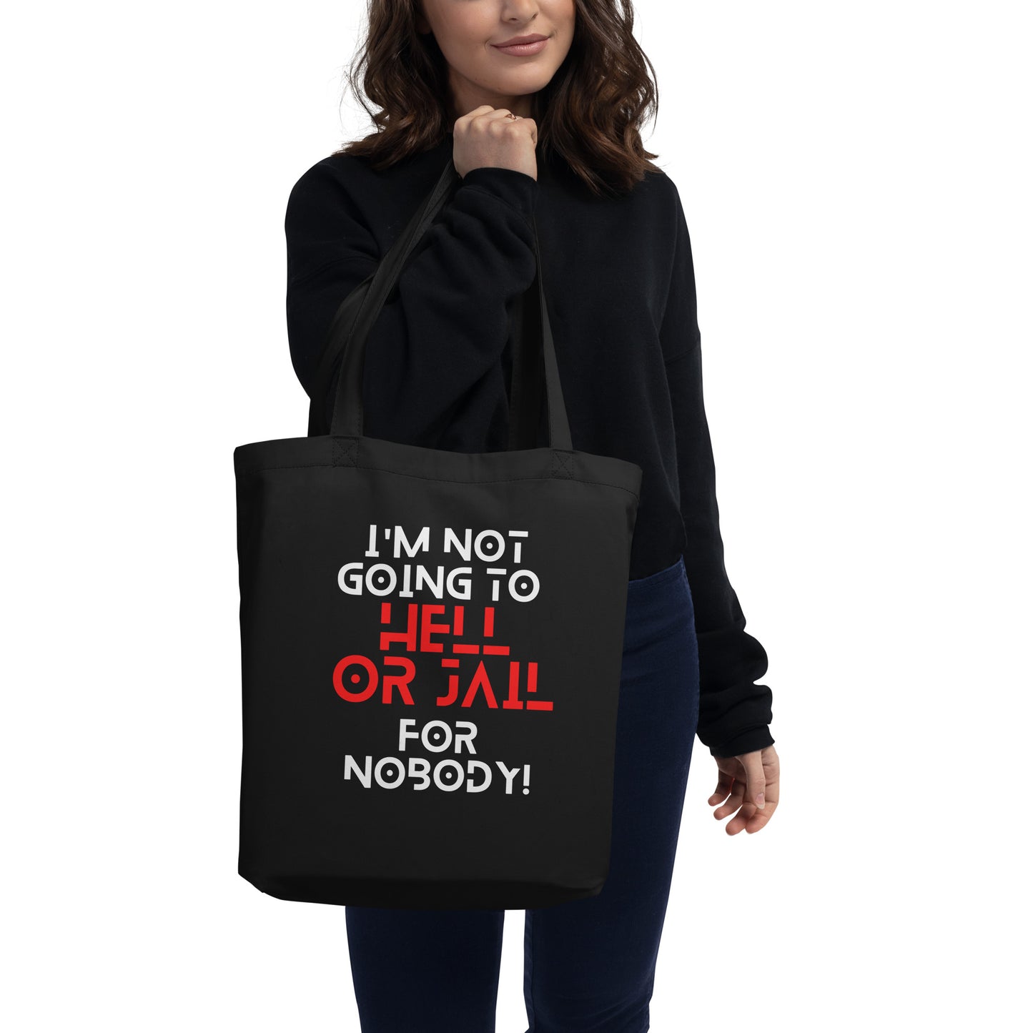 JAIL OR HELL TOTE BAG