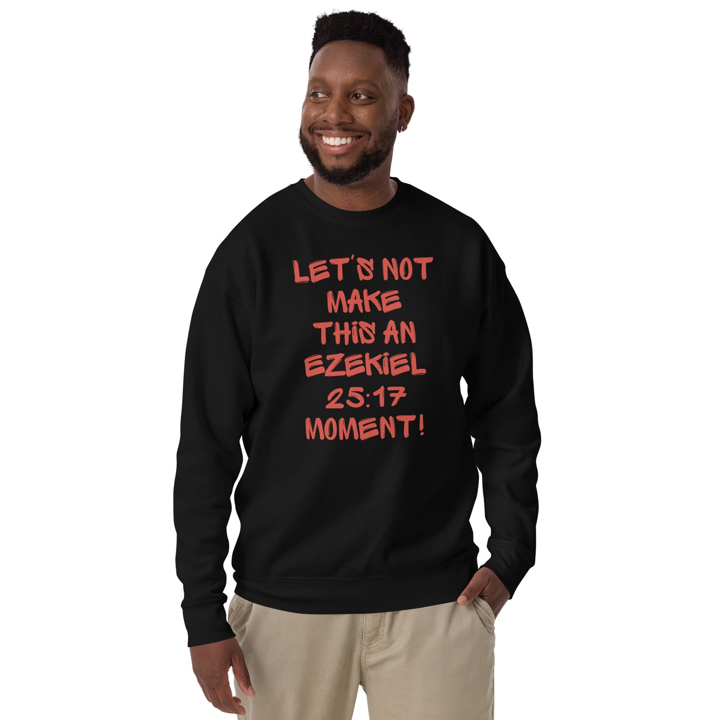EZEKIEL 25:17 SWEATSHIRT