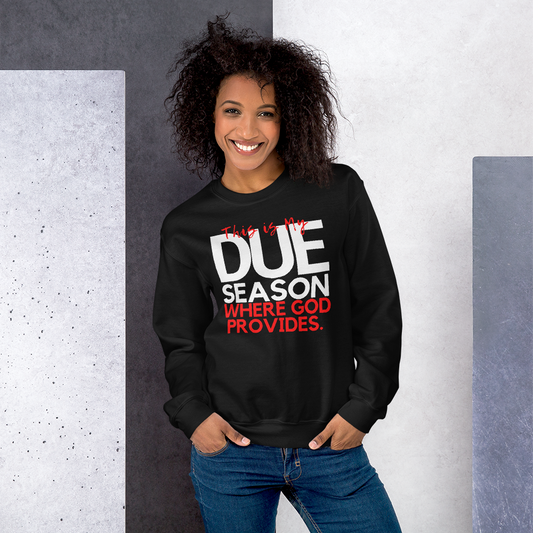 DUE SEASON UNISEX CREW SWEATSHIRT